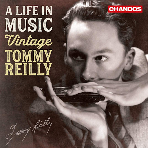 REILLY, TOMMY - A LIFE IN MUSIC - VINTAGEREILLY, TOMMY - A LIFE IN MUSIC - VINTAGE.jpg